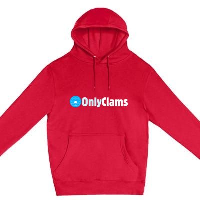 Clam Collector Beach Pun Humor Onlyclams Sea Fan Premium Pullover Hoodie