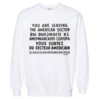 Checkpoint Charlie Berlin Garment-Dyed Sweatshirt