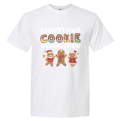 Christmas Cookie Baking Crew Gingerbread Team Santa Family Meaningful Gift Garment-Dyed Heavyweight T-Shirt