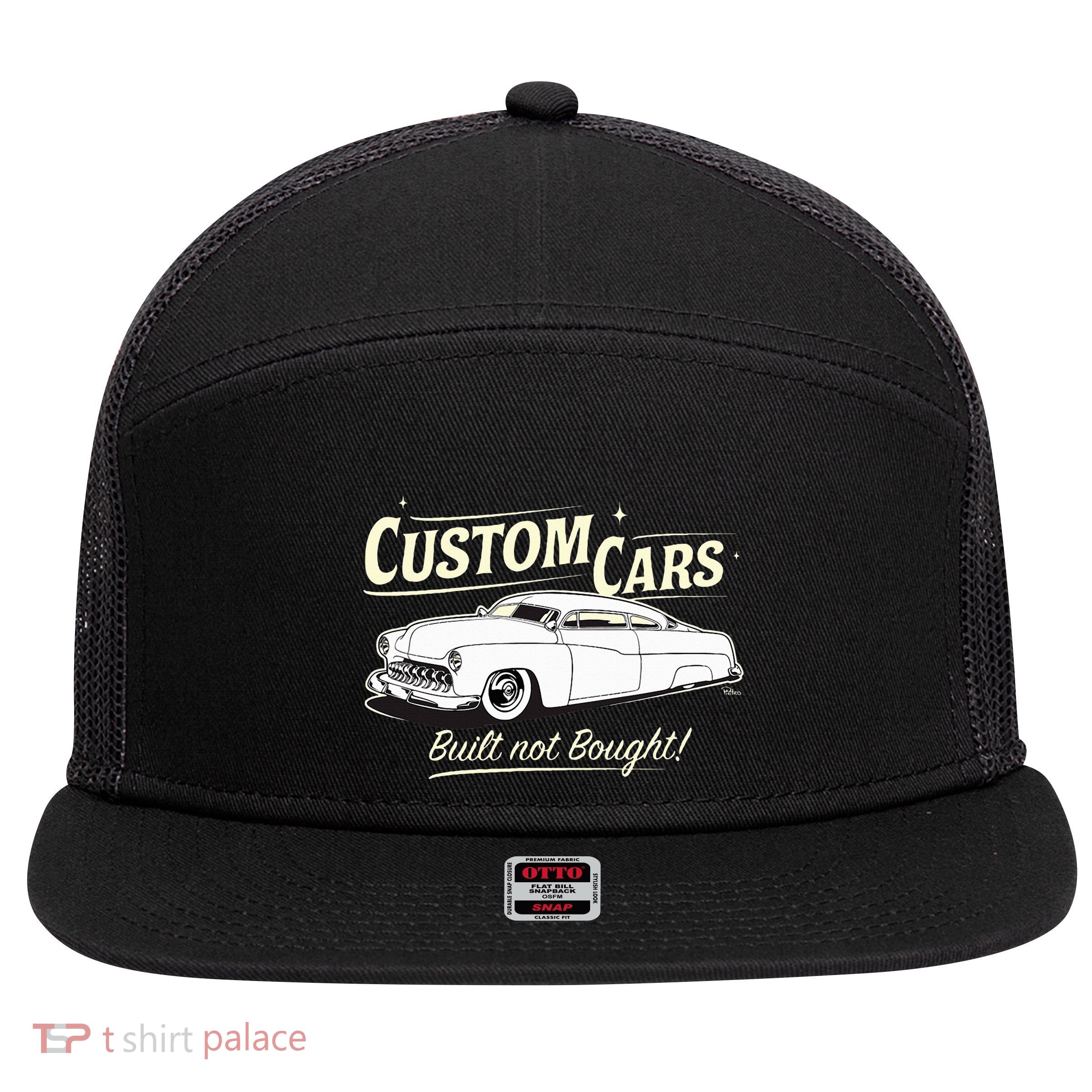 Custom Cars Built Not Bought Merc 7 Panel Mesh Trucker Snapback Hat