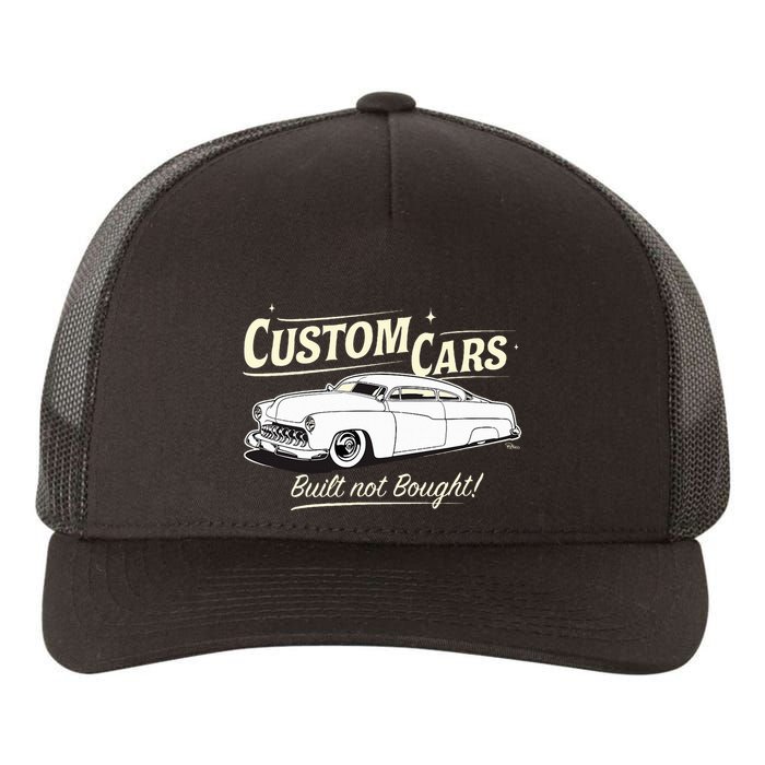 Custom Cars Built Not Bought Merc Yupoong Adult 5-Panel Trucker Hat