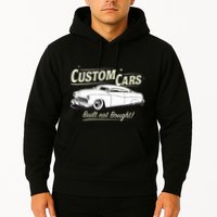 Custom Cars Built Not Bought Merc Hoodie