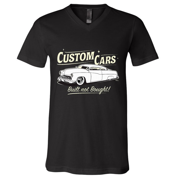 Custom Cars Built Not Bought Merc V-Neck T-Shirt