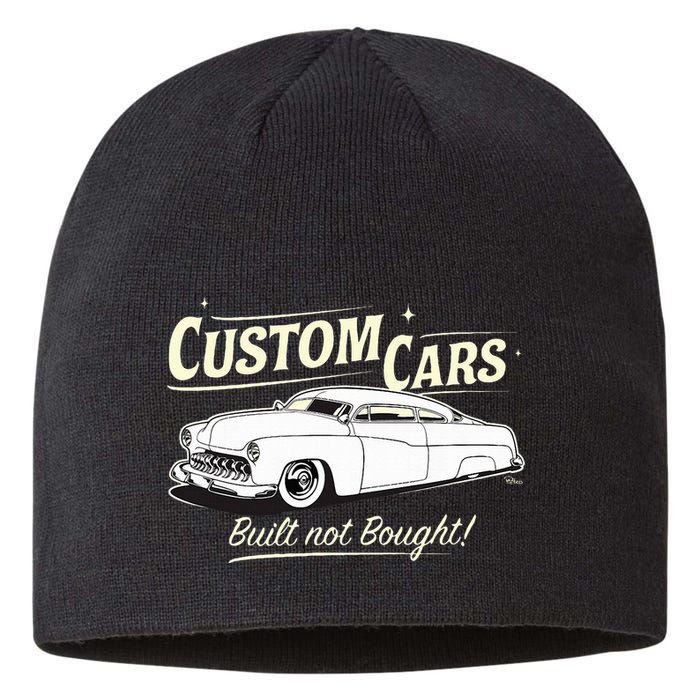 Custom Cars Built Not Bought Merc Sustainable Beanie