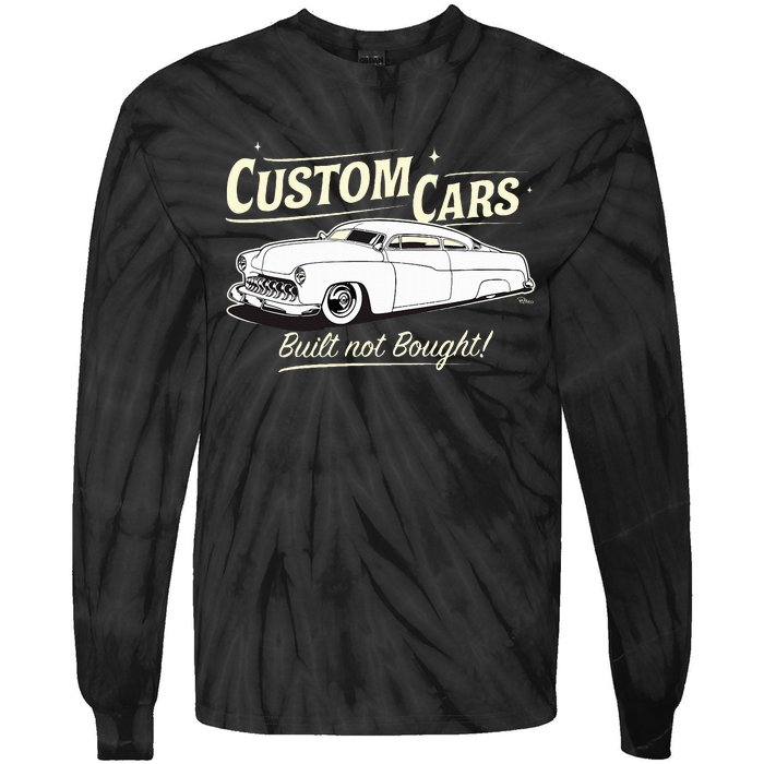 Custom Cars Built Not Bought Merc Tie-Dye Long Sleeve Shirt