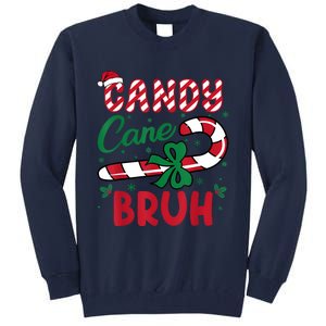 Candy Cane Bruh Funny Christmas Holiday Tall Sweatshirt