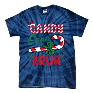 Candy Cane Bruh Funny Christmas Holiday Tie-Dye T-Shirt