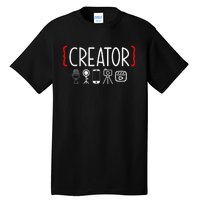 Content Creator Blogger Vlogger Influencer Creator Tall T-Shirt