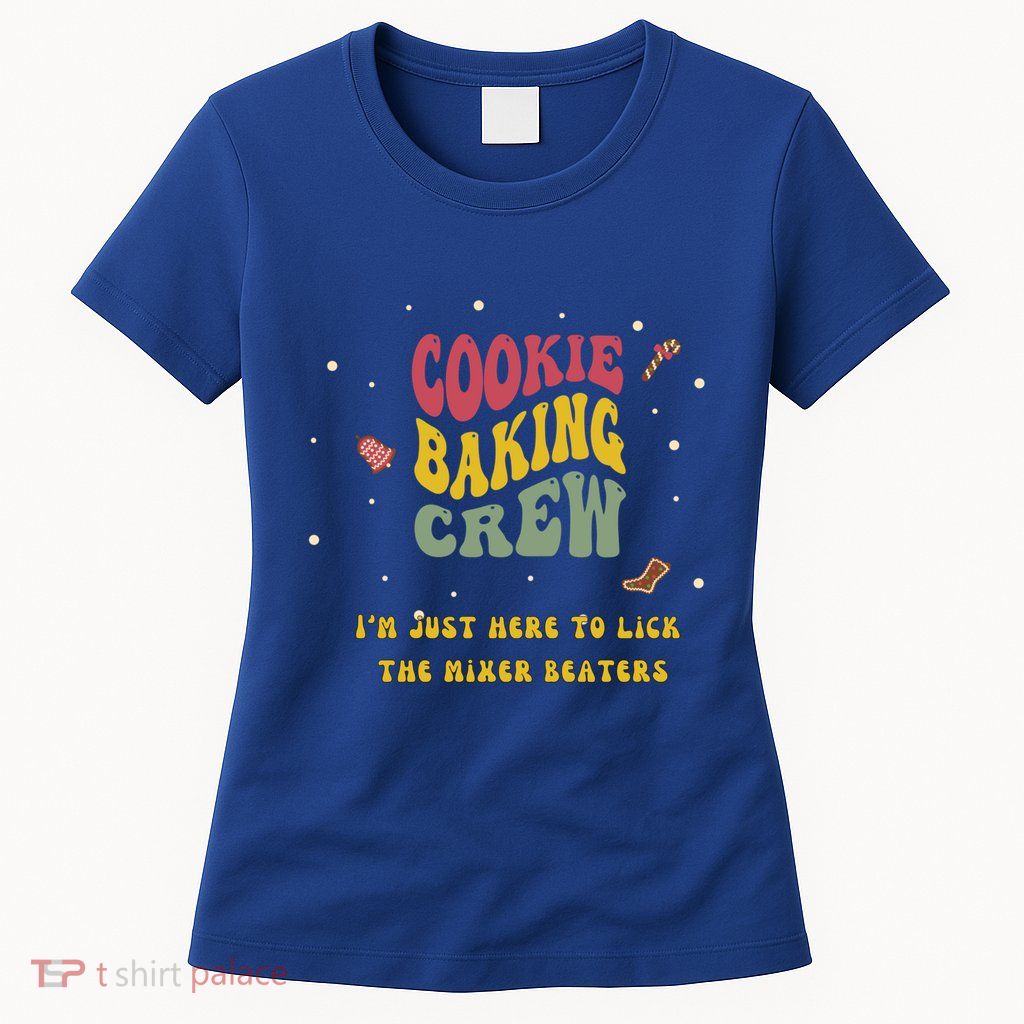 Christmas Cookie Baking Crew Gift Womens T-Shirt