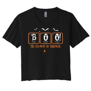 Cute Chemistry Boo The Element Of Surprise Chemist Halloween Women's Crop Top Tee