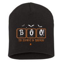 Cute Chemistry Boo The Element Of Surprise Chemist Halloween Short Acrylic Beanie