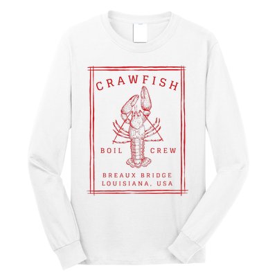 Crawfish Crew Breaux Bridge Retro Cajun Seafood Long Sleeve Shirt