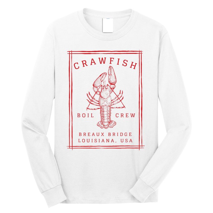 Crawfish Crew Breaux Bridge Retro Cajun Seafood Long Sleeve Shirt