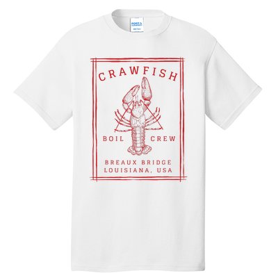 Crawfish Crew Breaux Bridge Retro Cajun Seafood Tall T-Shirt