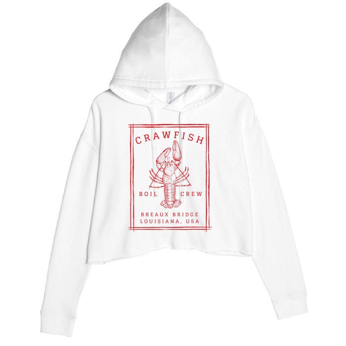 Crawfish Crew Breaux Bridge Retro Cajun Seafood Crop Fleece Hoodie