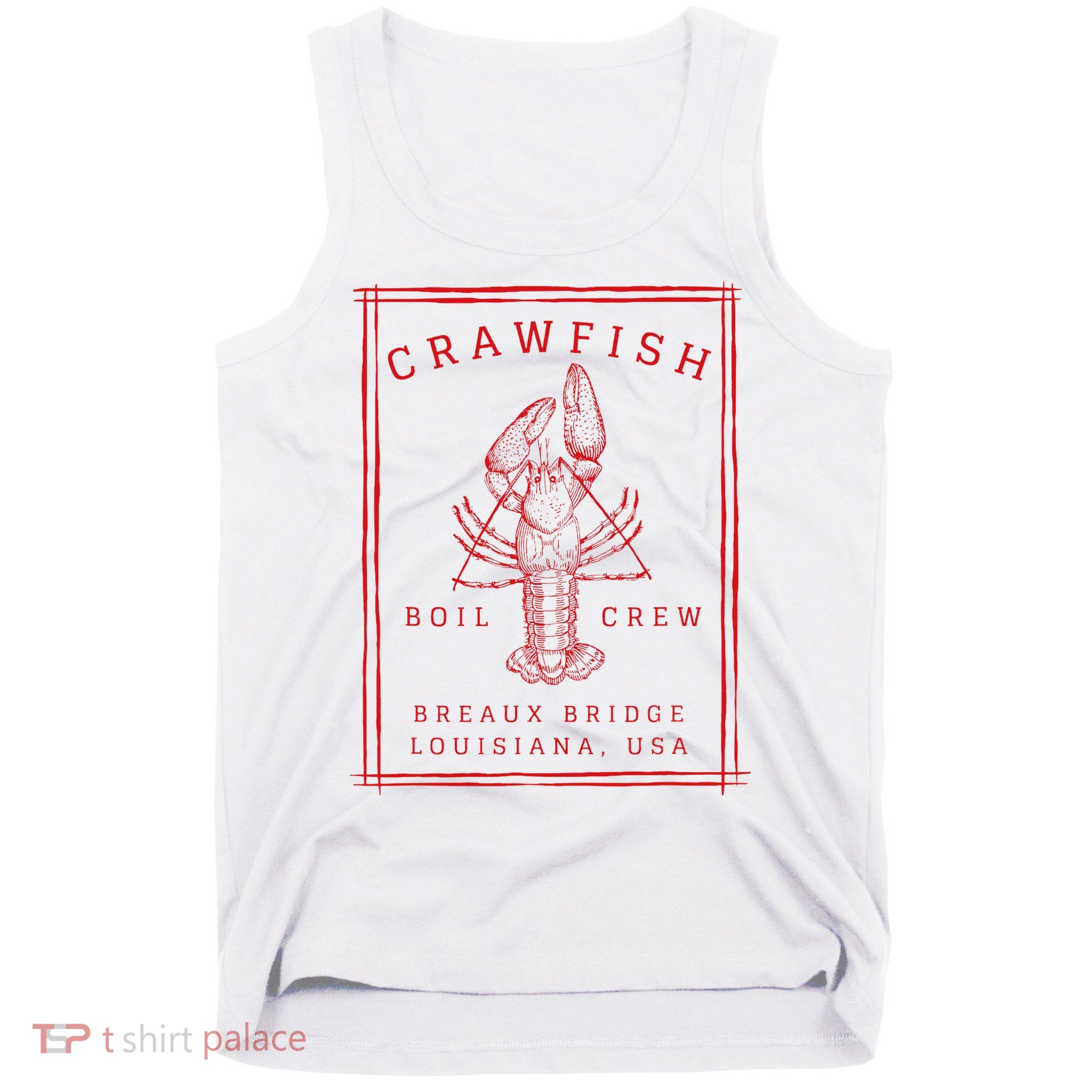 Crawfish Crew Breaux Bridge Retro Cajun Seafood Tank Top