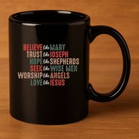 Christian Christmas Believe Like Mary 11oz C Handle Ceramic Mug