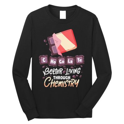 Chocolate Chemie  Better Living Through Chemistry  Long Sleeve Shirt
