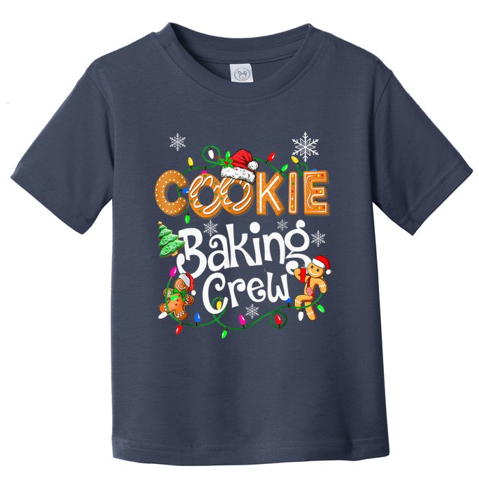 Christmas Cookie Baking Crew Family Baking Team Funny Cookie Toddler T-Shirt