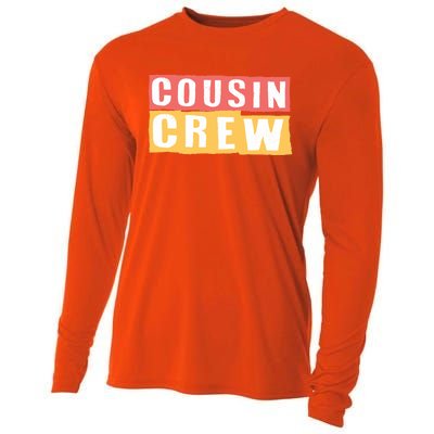 Cousins Crew Big Cousin Crew Best Cousin Big Cousin Crew Gift Cooling Performance Long Sleeve Crew