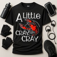 Cajun Crawfish Boil Party A Little Cray Mardi Gras Southern Cooling Performance Crew T-Shirt