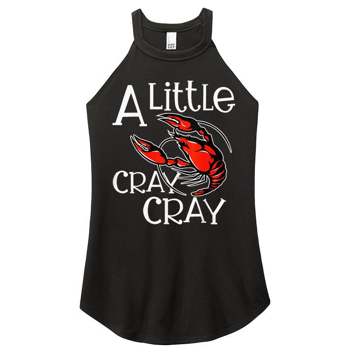 Cajun Crawfish Boil Party A Little Cray Mardi Gras Southern Women's Perfect Tri Rocker Tank