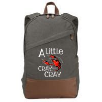 Cajun Crawfish Boil Party A Little Cray Mardi Gras Southern Cotton Canvas Backpack