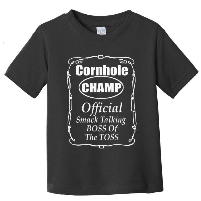Cornhole Champion Boss Of The Toss Cornhole Toddler T-Shirt