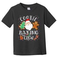 Christmas Cookie Baking Crew Cookie Crew Family Christmas Toddler T-Shirt