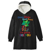 Chicka chicka boom boom i'm glad to see you Hooded Wearable Blanket