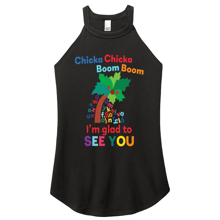 Chicka chicka boom boom i'm glad to see you Women's Perfect Tri Rocker Tank