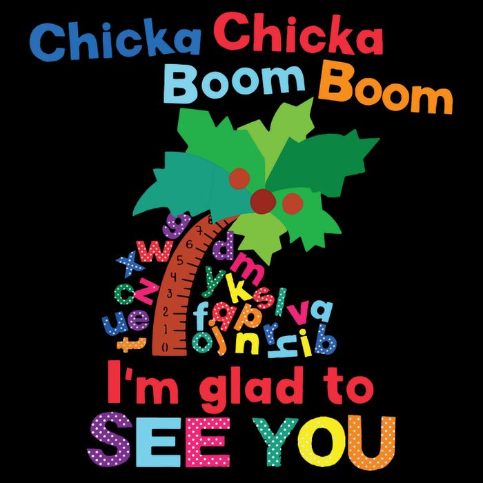 Chicka Chicka Boom Boom Im Glad To See You Button