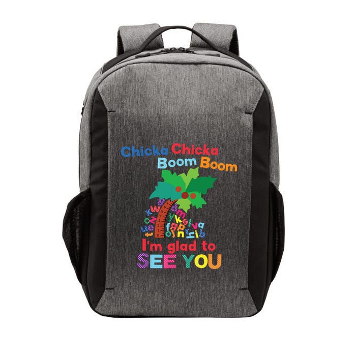 Chicka Chicka Boom Boom Im Glad To See You Vector Backpack