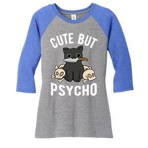 Cats Cute But Psycho Kittens Cats Mom Cats Dad Gift Women's Tri-Blend 3/4-Sleeve Raglan Shirt