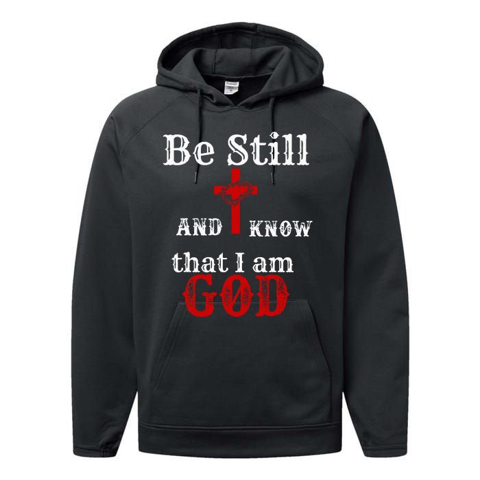 Christian Church Bible Scripture Be Still and Know I am GOD Performance Fleece Hoodie