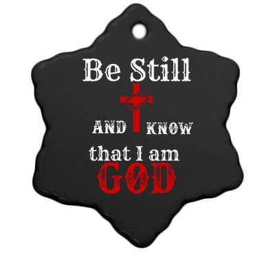 Christian Church Bible Scripture Be Still and Know I am GOD Ceramic Star Ornament