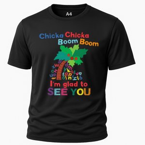 Chicka Chicka Boom Boom IM Glad To See You Cooling Performance Crew T-Shirt