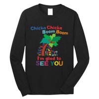 Chicka Chicka Boom Boom IM Glad To See You Long Sleeve Shirt