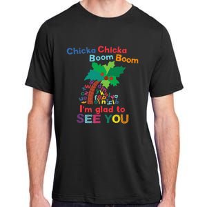 Chicka Chicka Boom Boom IM Glad To See You Adult ChromaSoft Performance T-Shirt