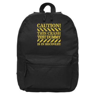 Car Crash, Broken Bone Or Surgery Recovery Crash Test Dummy Recovery 16 in Basic Backpack