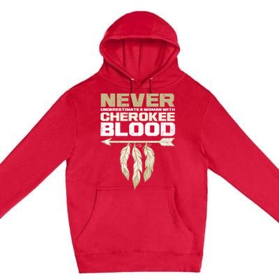 Cool Cherokee Blood Wo Funny Native American Gift For Her Premium Pullover Hoodie