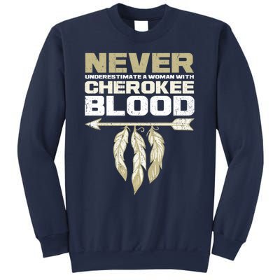 Cool Cherokee Blood Wo Funny Native American Gift For Her Sweatshirt