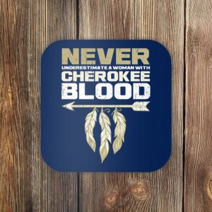 Cool Cherokee Blood Wo Funny Native American Gift For Her Coaster