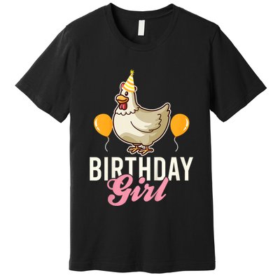 Cute Chicken Birthday Girl Premium T-Shirt