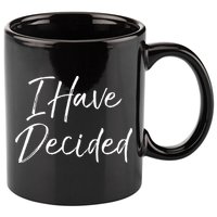 Cute Christian Baptism Gift For New Believers I Have Decided 11oz C Handle Ceramic Mug
