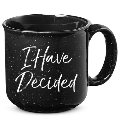 Cute Christian Baptism Gift For New Believers I Have Decided 15oz Campfire Ceramic Mug