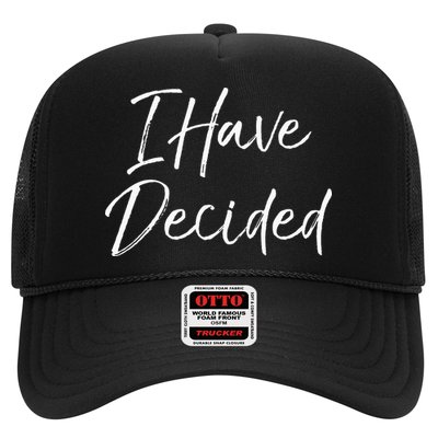 Cute Christian Baptism Gift For New Believers I Have Decided Trucker Hat
