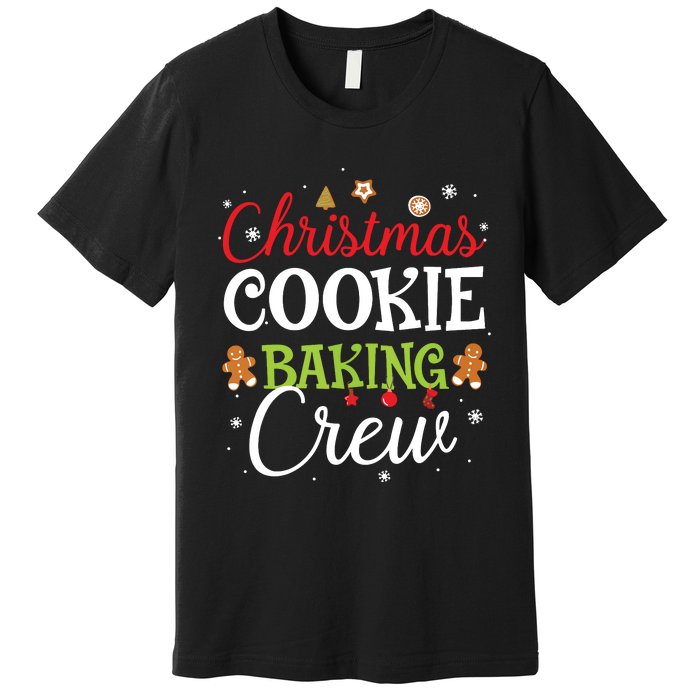 Christmas Cookie Baking Crew Funny Cookie Xmas Gifts Premium T-Shirt