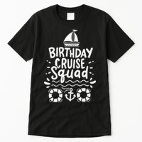 Cruising Cruise Birthday Party funny vacation Tall T-Shirt