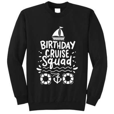 Cruising Cruise Birthday Party funny vacation Tall Sweatshirt